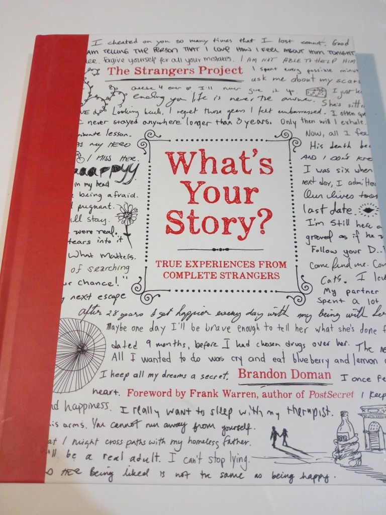 What's Your Story?: True Experiences from Complete Strangers - B.Doman