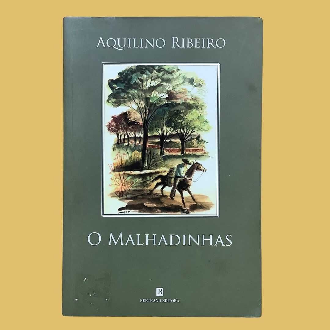 O Malhadinhas - Aquilino Ribeiro