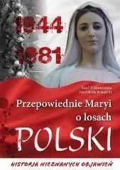 Przepowiednie Maryi O Losach Polski