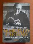 Marcello Caetano / Franco Nogueira