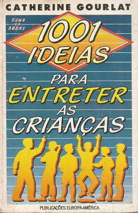 1001 ideias para entreter crianças