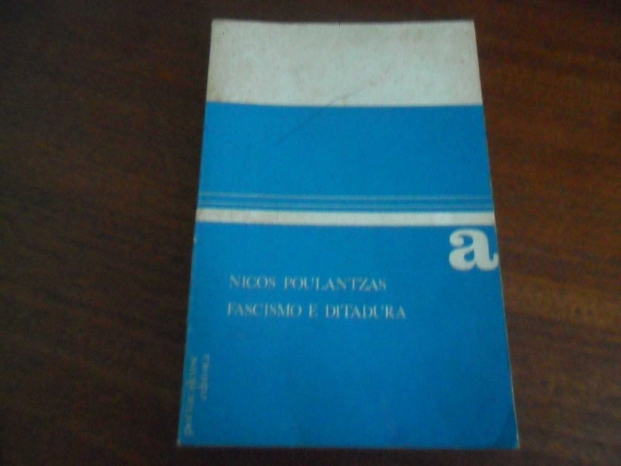 "Fascismo e Ditadura" - 2 Volumes de Nicos Poulantzas - 1ª Edição 1972