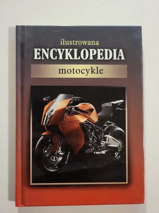 Ilustrowana Encyklopedia: motocykle
