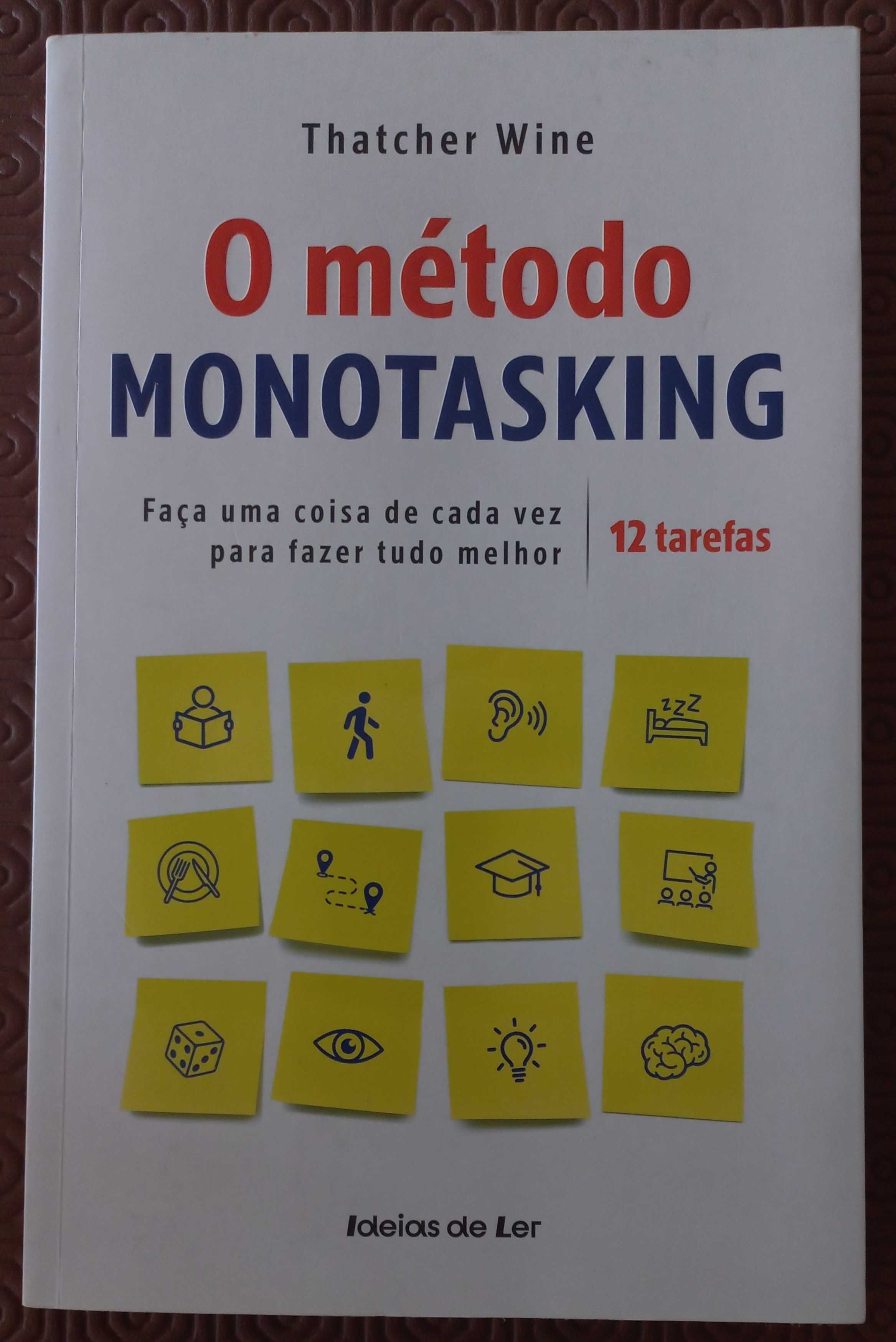 Livro - O Método MONOTASKING
