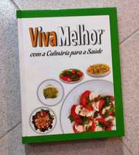 Livro "Viva Melhor - com a culinária para a saúde"