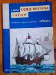 Książka Dzieje Tristana i Izoldy J. Bedier - lektura szkolna