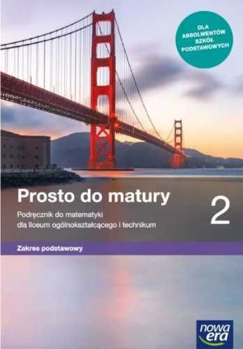 Matematyka LO 2 Prosto do matury Podr. ZP 2020 - Maciej Antek, Krzysz