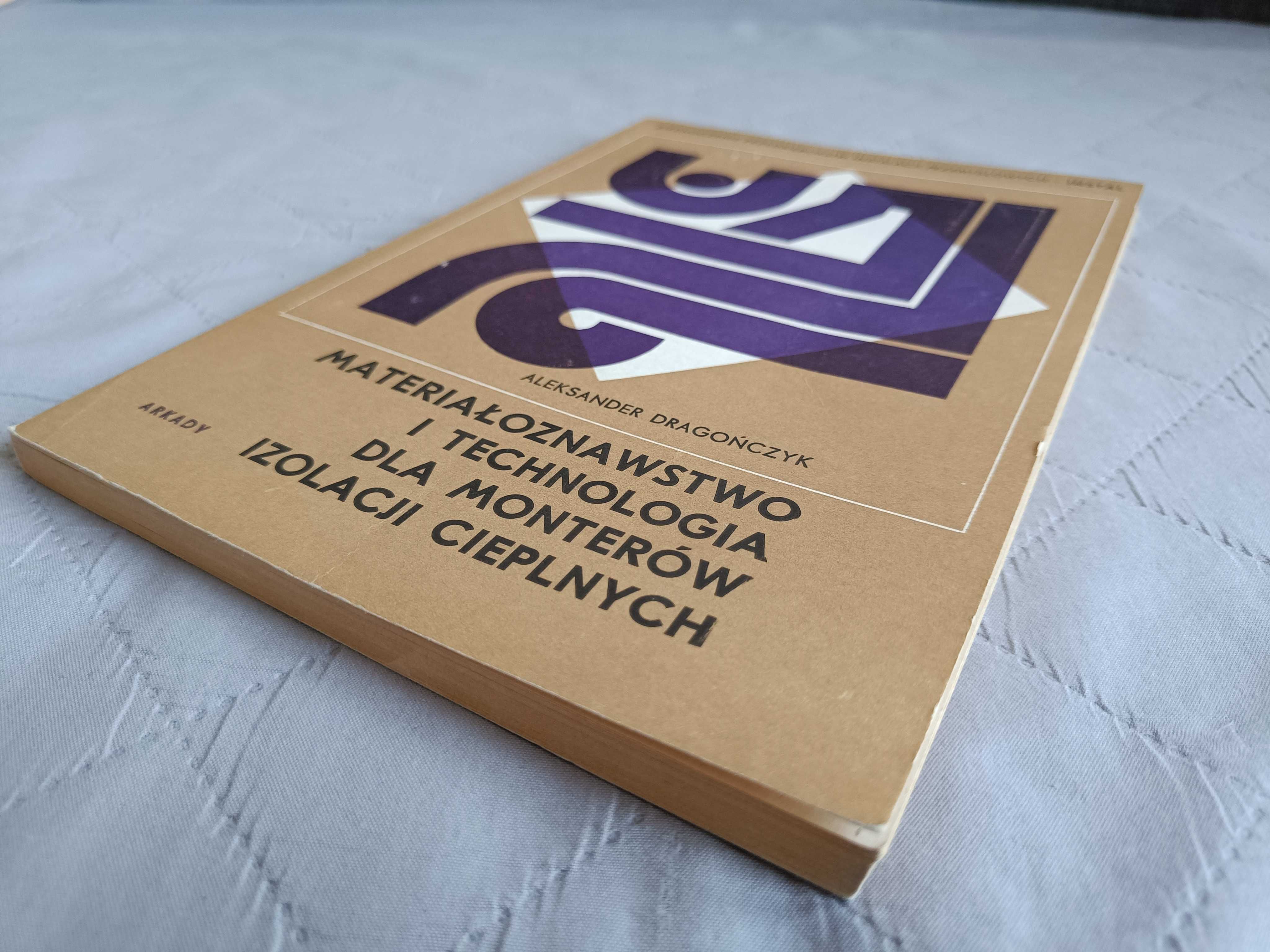Materiałoznawstwo i technologia dla monterów izolacji cieplnych, 1976
