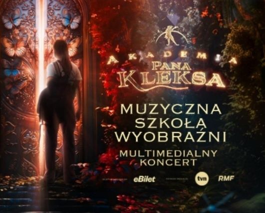 Akademia Pana Kleksa na Żywo Muzyczna Szkoła Wyobraźni Wrocław bilety