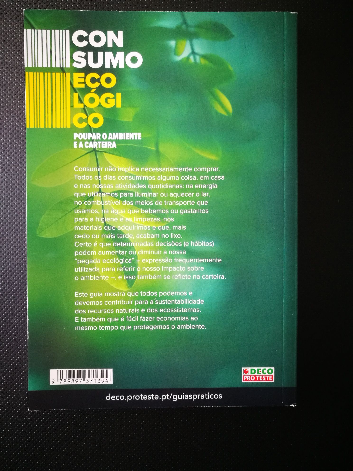 Consumo Ecológico - Poupe o ambiente e a carteira.