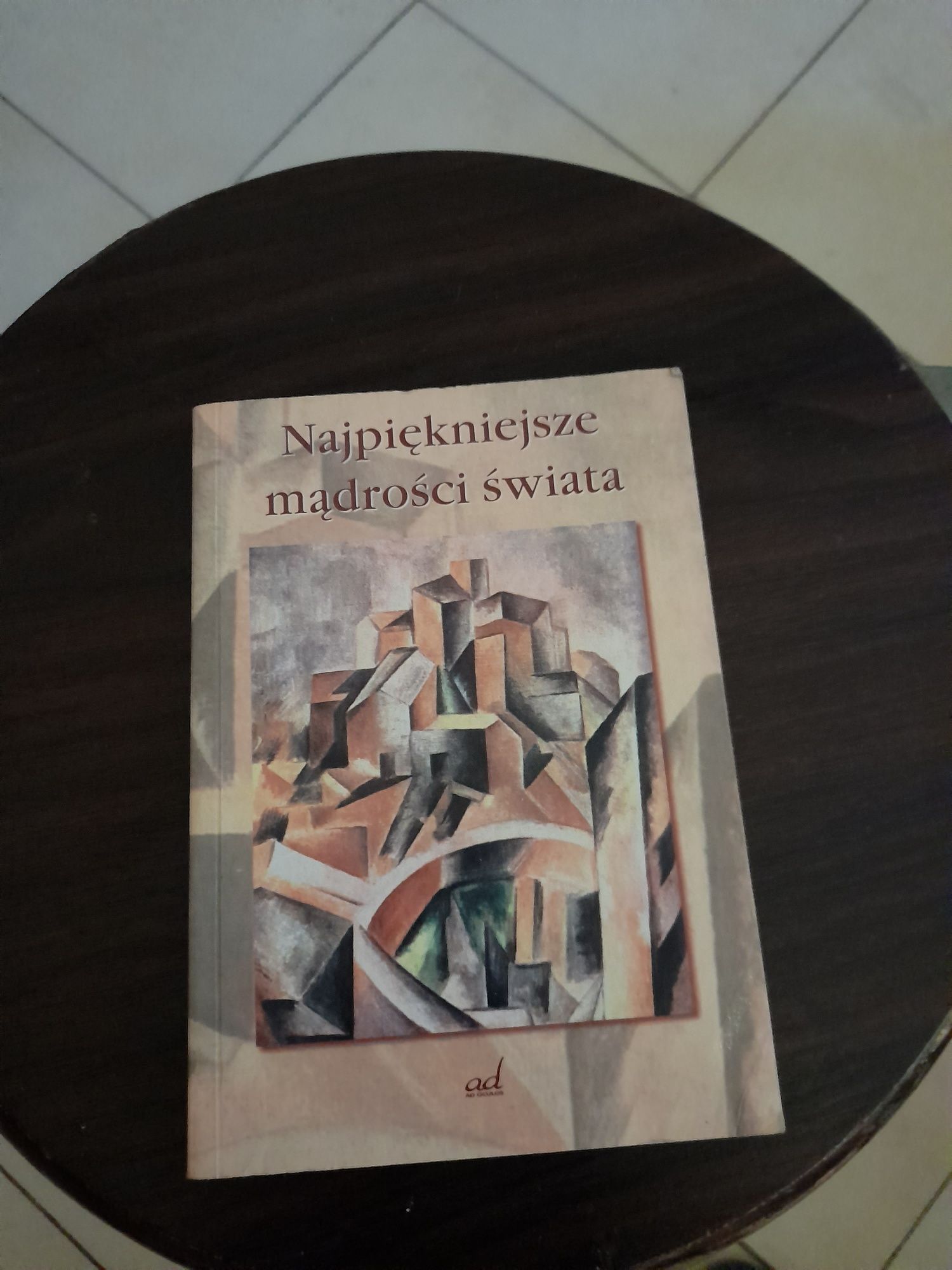 Najpiękniejsze Mądrości Świata