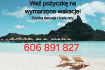 Szybka pożyczka na wakacyjny wyjazd