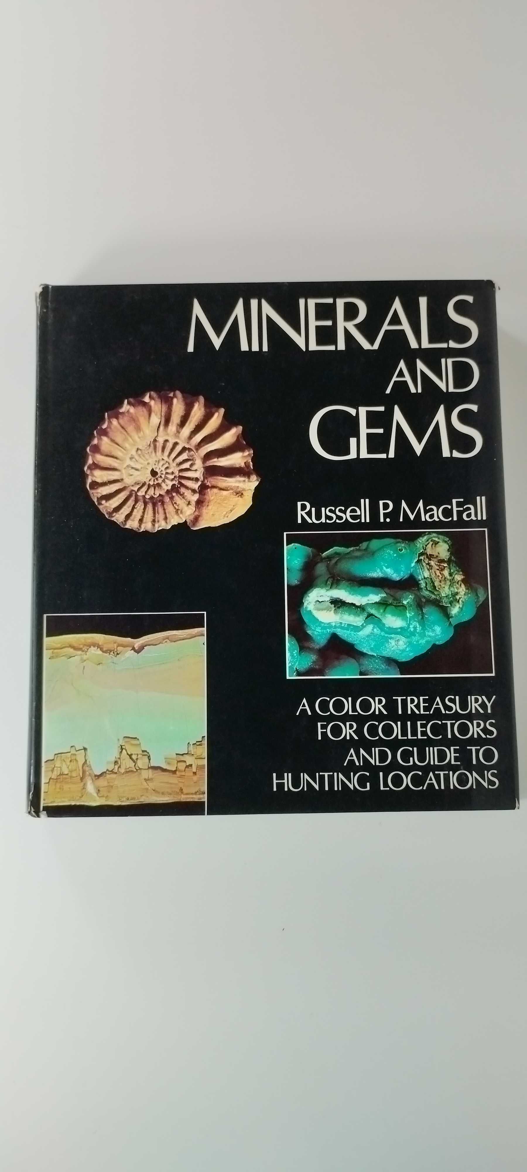Minerals and Gems by Russell Mcfall