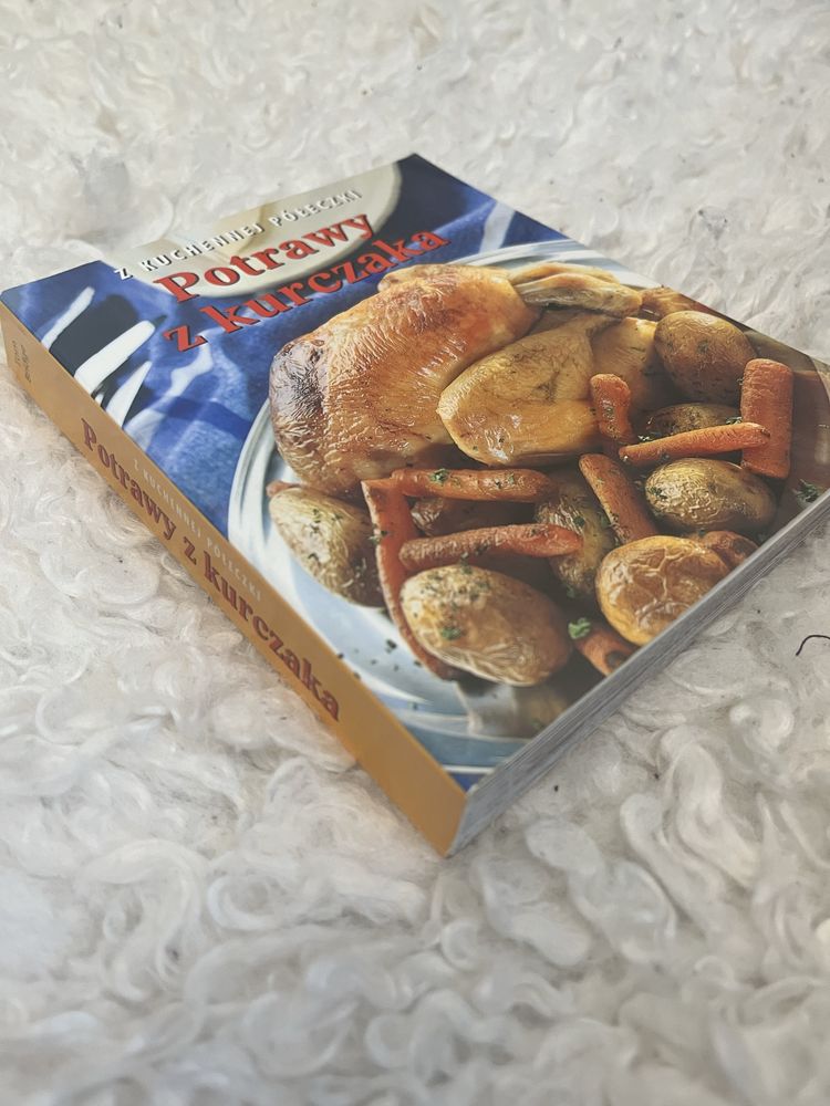 Książka Z kuchennej półeczki „Kuchnia z kurczaka”
