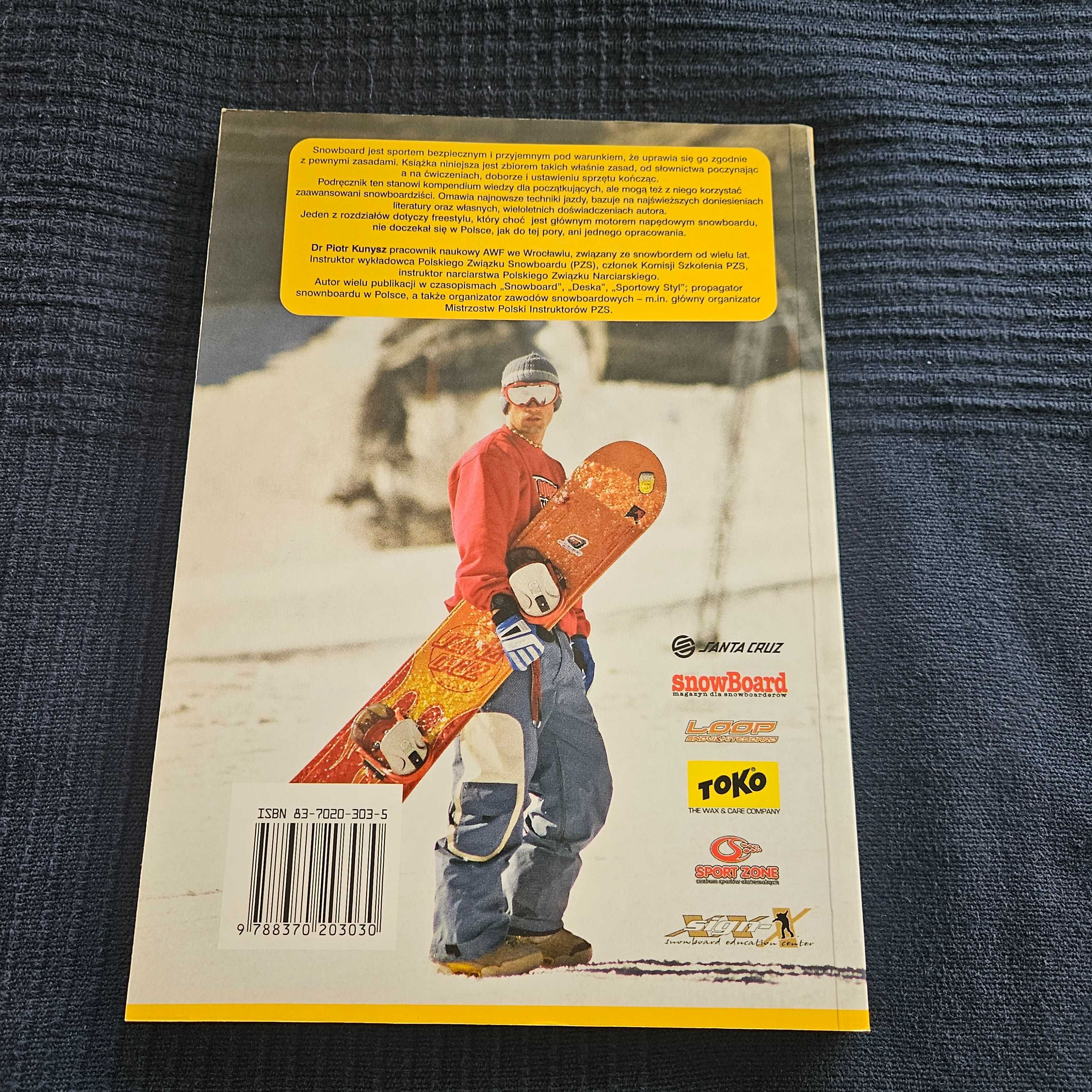 Snowboard śladami instrukora - Piotr Kunysz