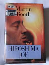 Hiroshima Joe - Martin Booth | książka w twardej oprawie