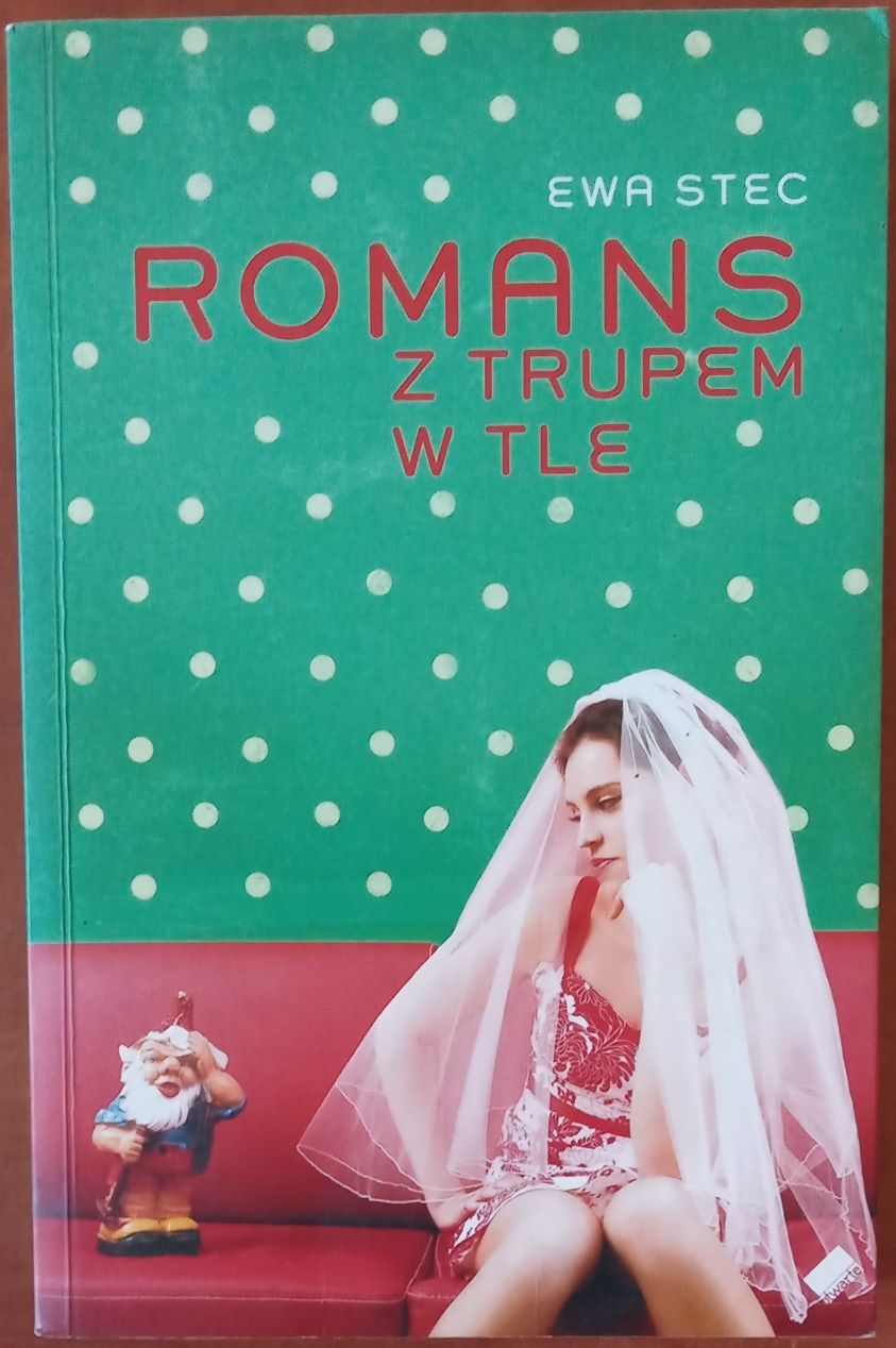 Romans Z TRUPEM W TLE - Ewa Stec