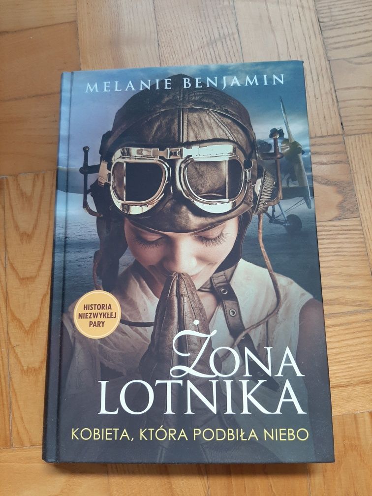 Żona lotnika - Melanie Benjamin