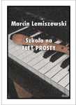 Szkoła na Flet Prosty Wydawnictwo Muzyczne Contra M. Pawełek Rok