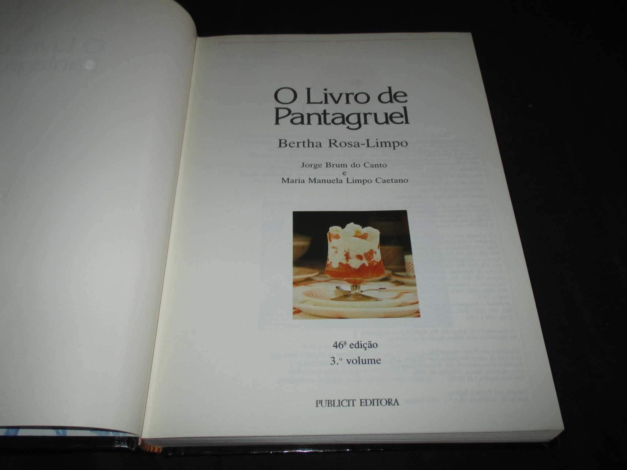 O Livro de Pantagruel Bertha Rosa-Limpo 3 volumes
