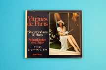 Vitrines de Paris / Shop windows of Paris | 80s Fashion Photography