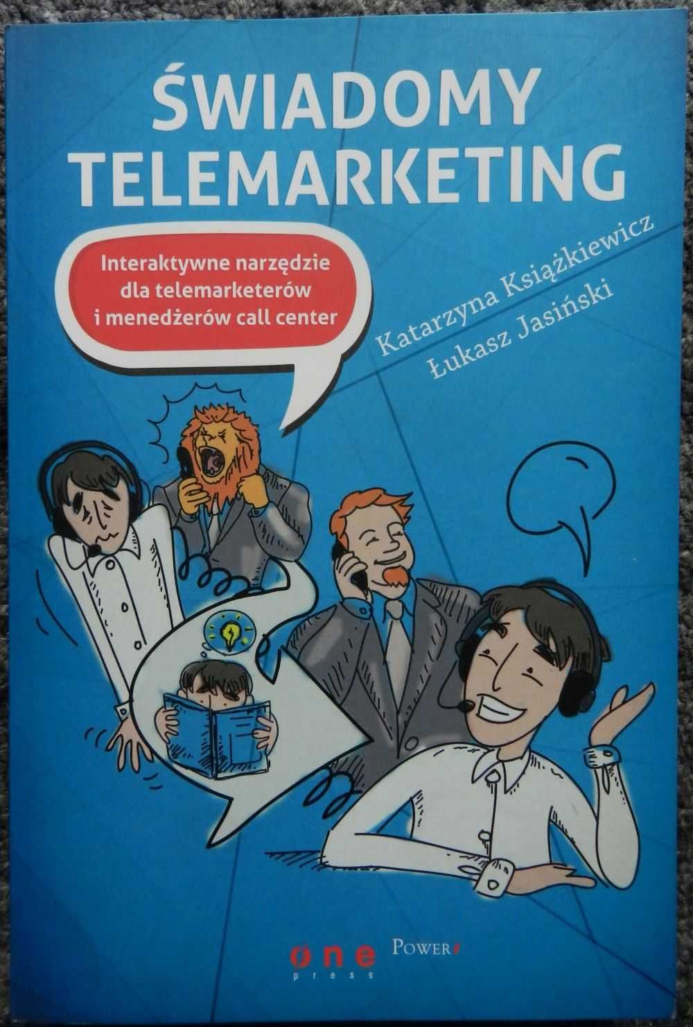 Książkiewicz K., Jasiński - Świadomy telemarketing, dla telemarketerów