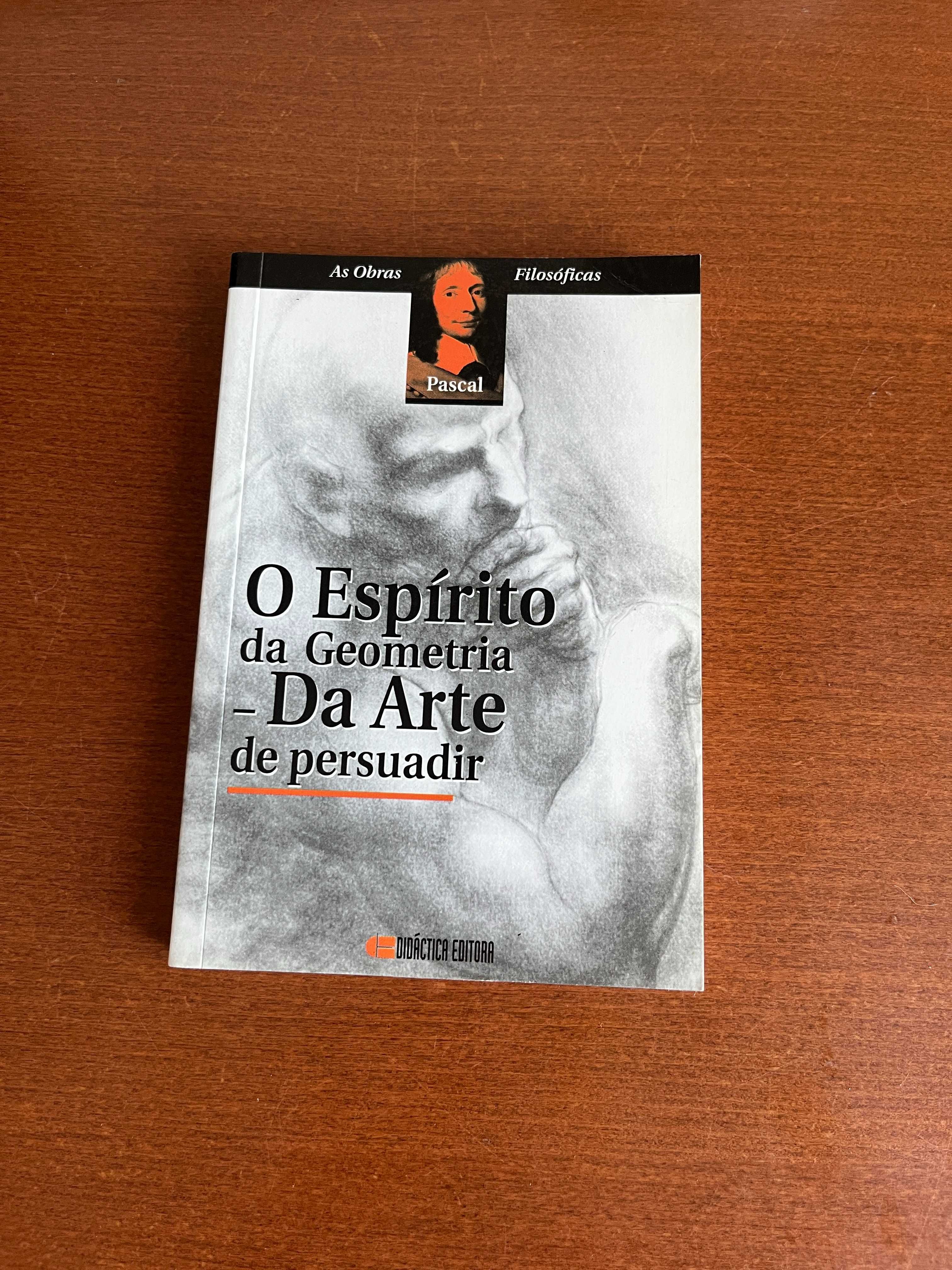 O Espírito da Geometria - da Arte de Persuadir