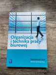 Organizacja i technika pracy biurowej.