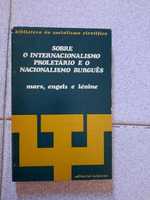 Sobre o Internacionalismo Proletário e o Nacionalismo Burguês