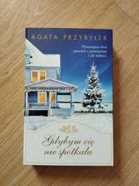 Gdybym cię nie spotkała - Agata Przybyłek, wydawnictwo Czwarta Strona