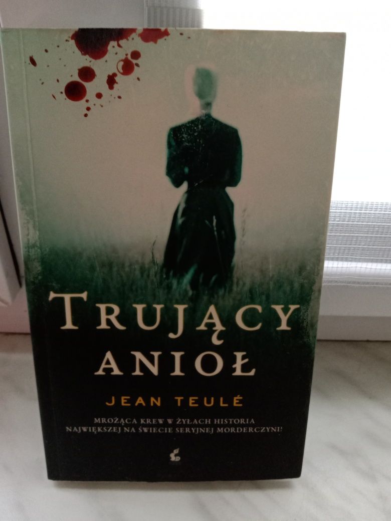 Trujący anioł , Jean Teule.