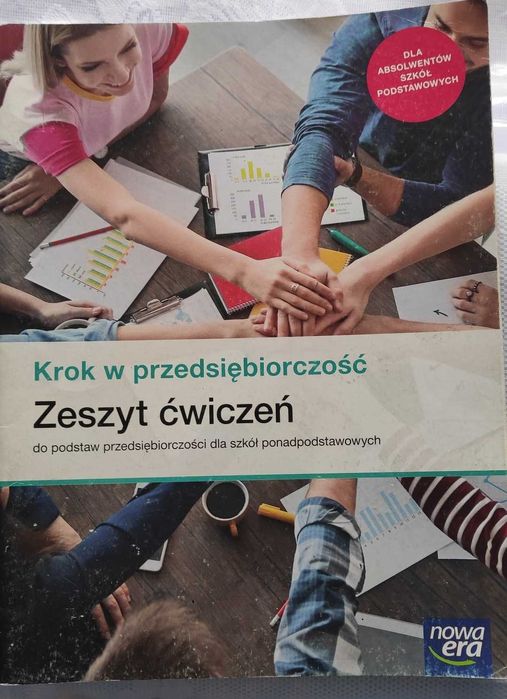 Krok w przedsiębiorczości zeszyt ćwiczeń 3 klasa technikum liceum