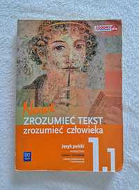 Zrozumieć tekst Zrozumieć człowieka Podręcznik Język Polski Cz. 1.1 WS