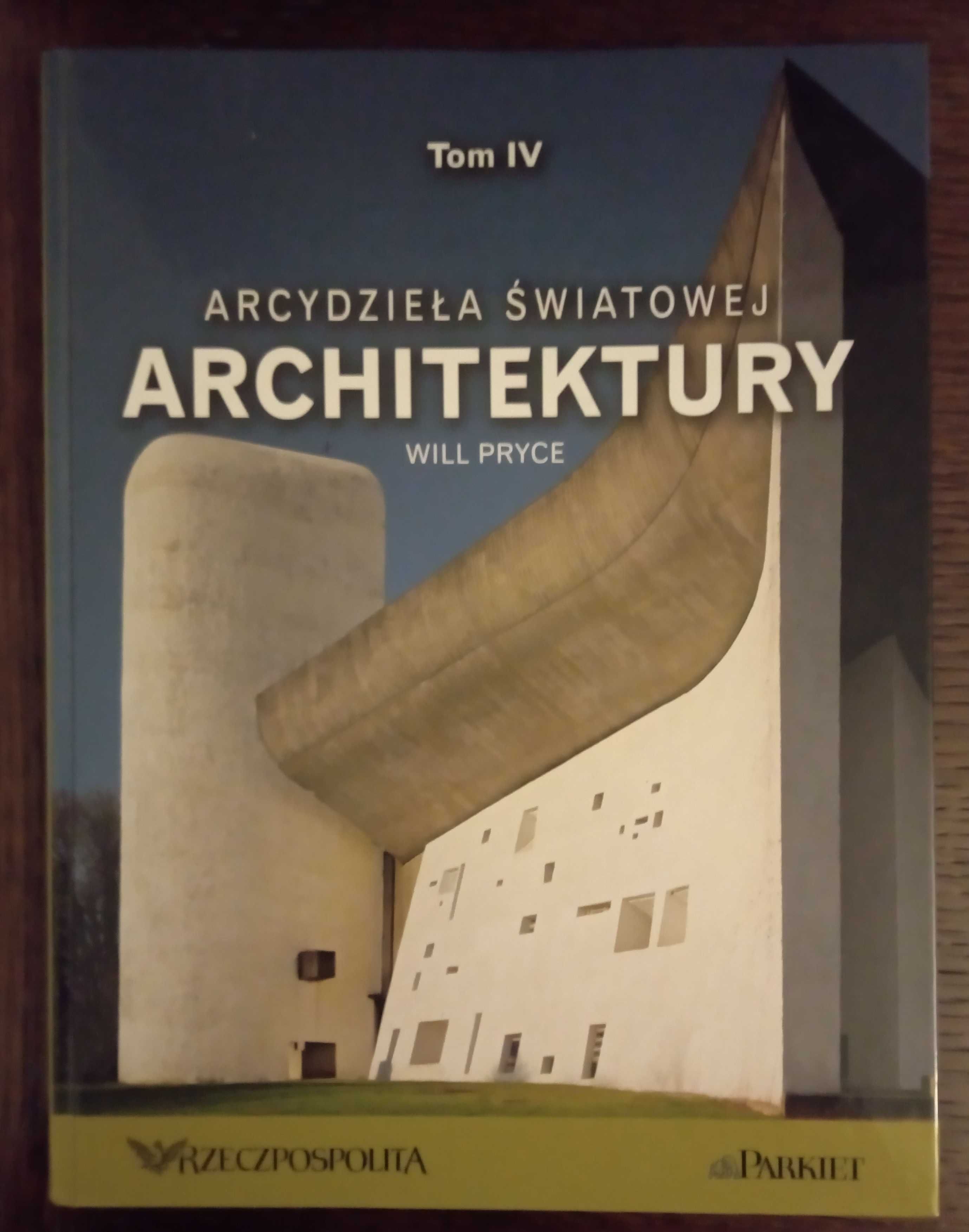 Arcydzieła światowej architektury - Will Pryce