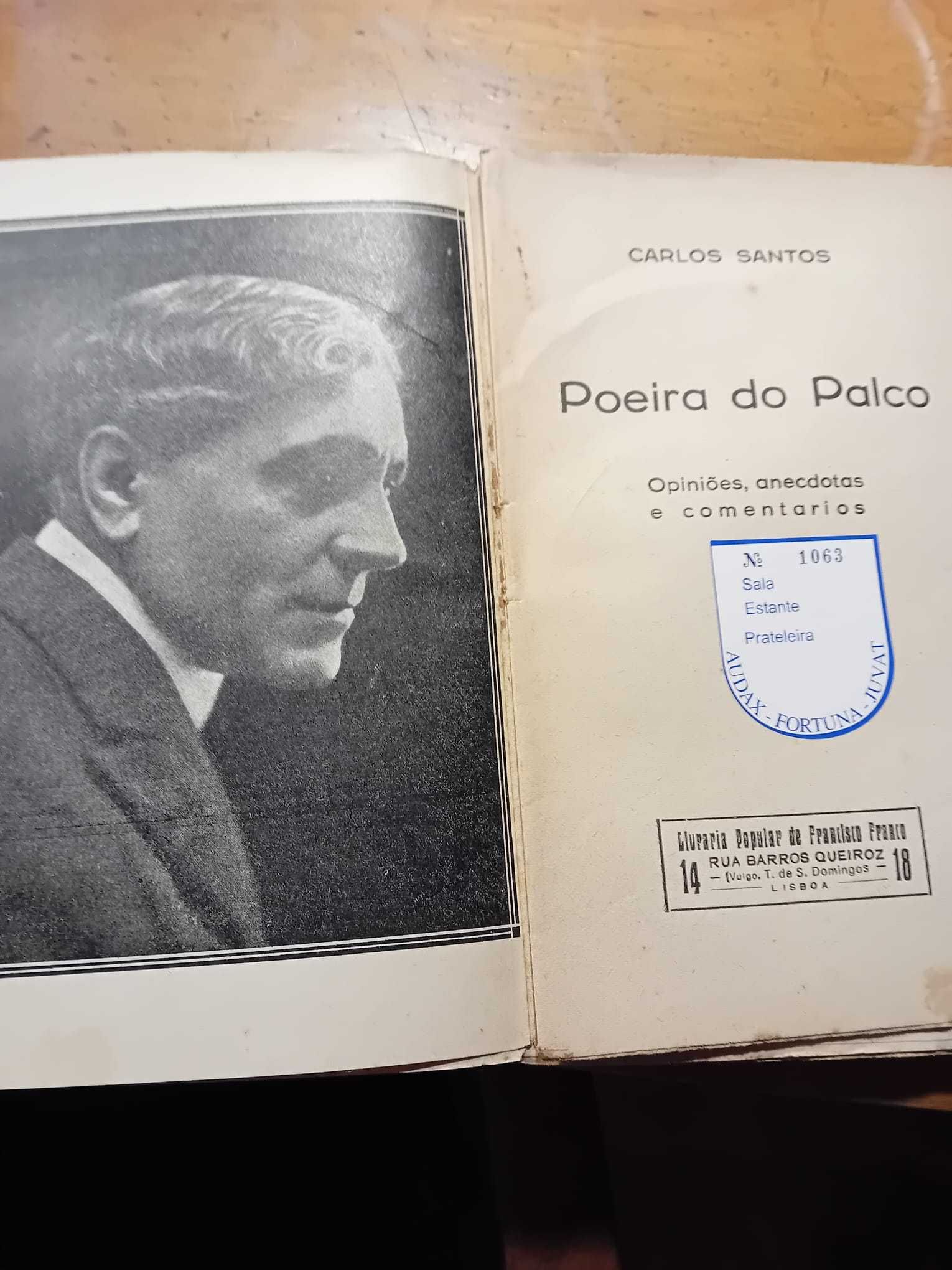 Carlos Santos, Poeira do Palco