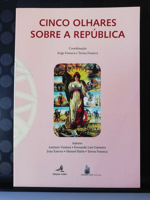 Cinco olhares sobre a República	- Jorge Fonseca, Teresa Fonseca