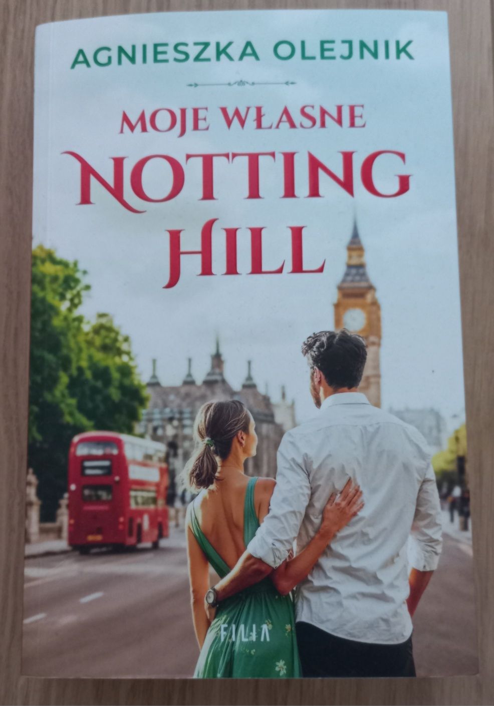 Moje własne Notting Hill Agnieszka Olejnik