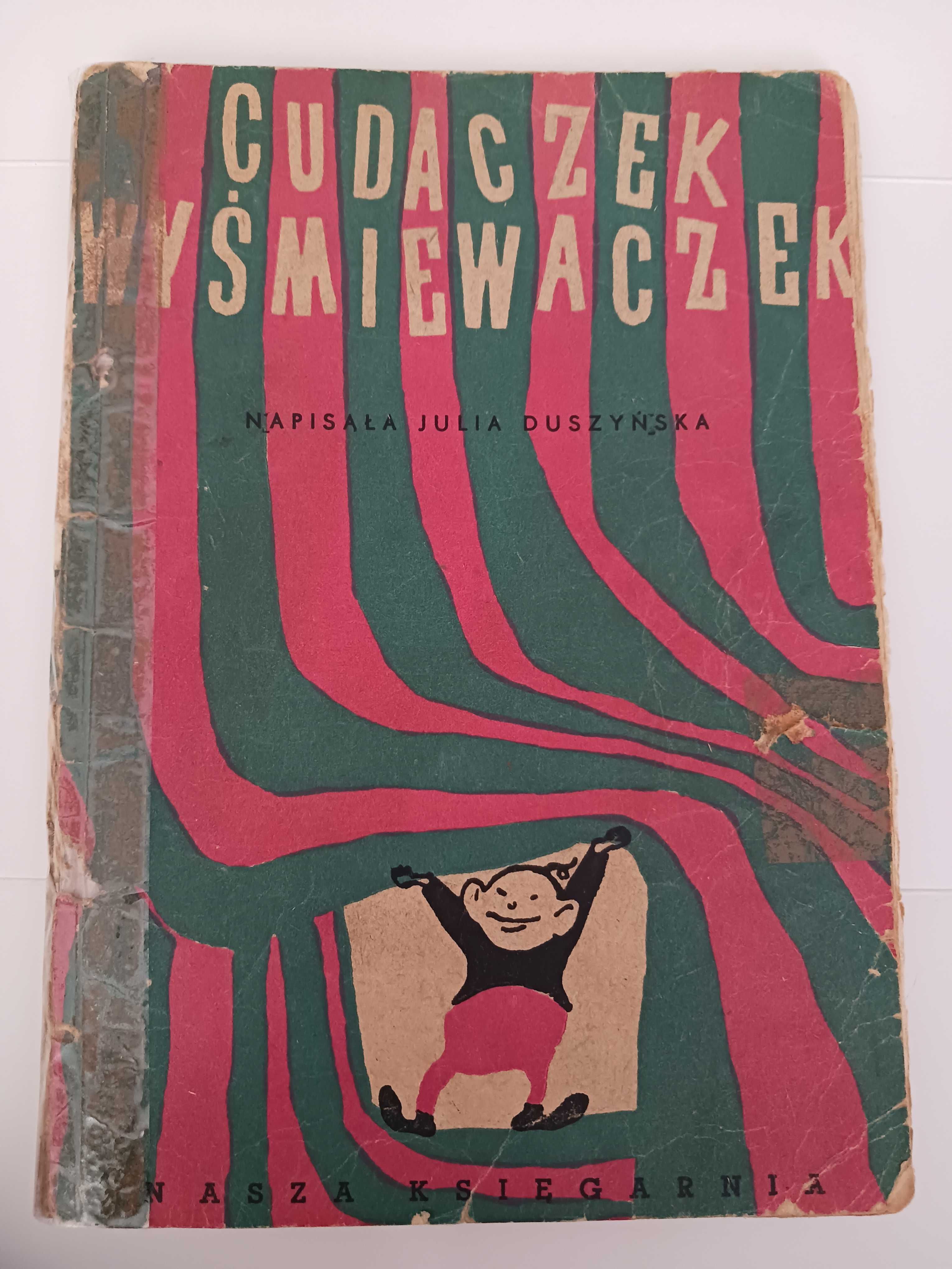 Książka "Cudaczek Wyśmiewaczek" z 1957 roku