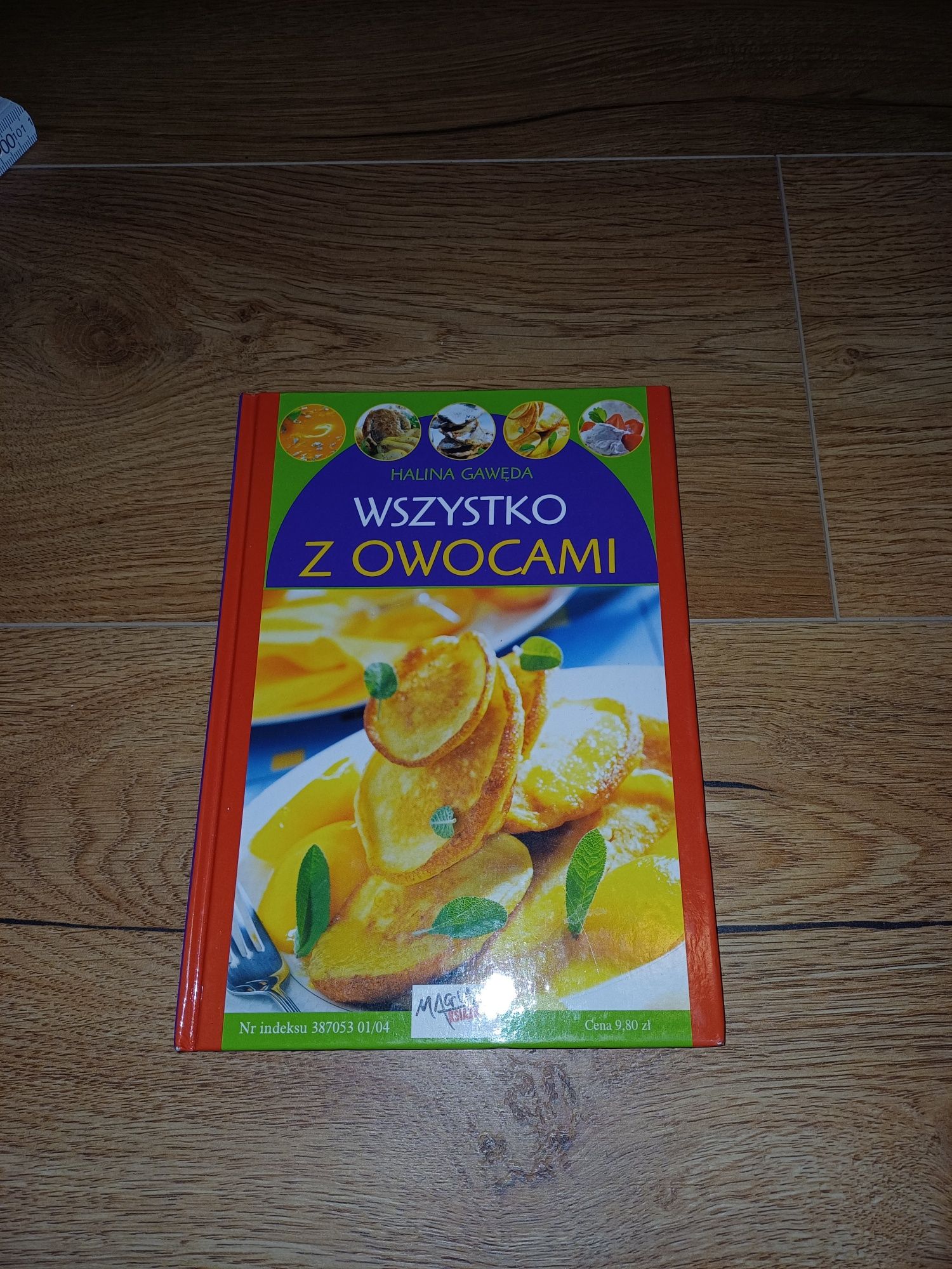 Książka kucharska wszystko z owocami Halina gawęda