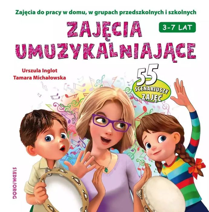 Zajęcia umuzykalniające. Siedmioróg