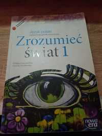 Zrozumieć świat 1 Podręcznik J.Polski Zawodówka