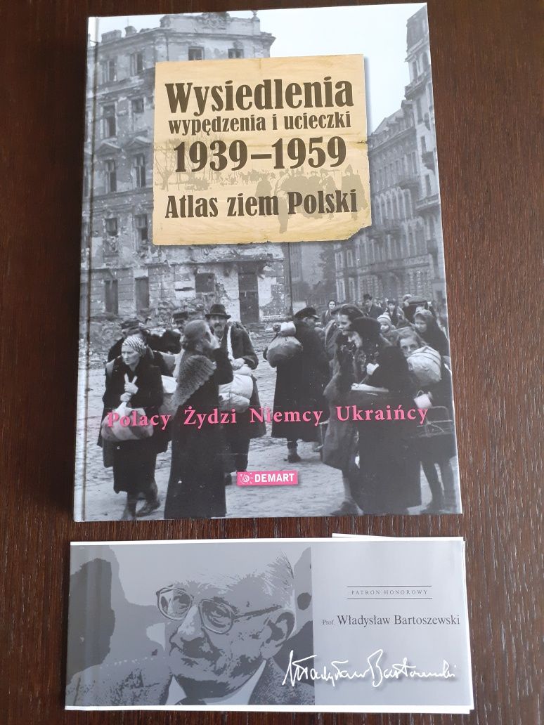 Wysiedlenia wypędzenia i ucieczki 1939- 1959 Atlas ziem Polski