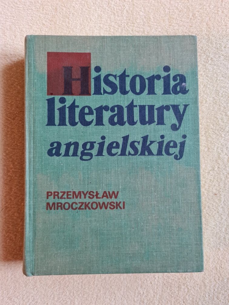 Historia Literatury Angielskiej - Przemysław Mroczkowski 1986