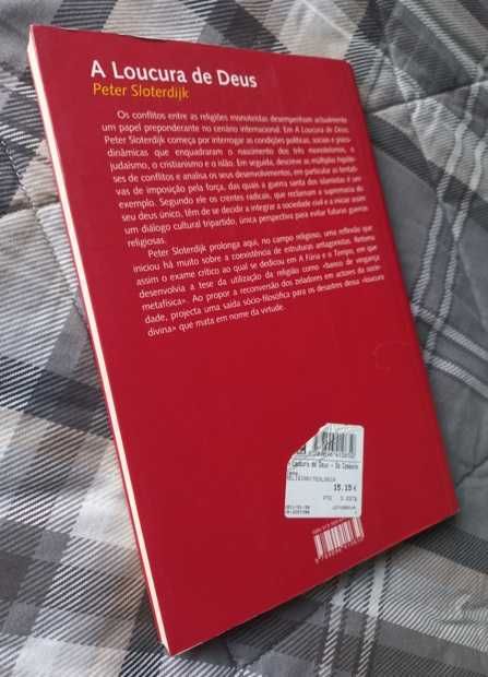 A Loucura de Deus; Do combate dos três monoteísmos - Peter Sloterdijk