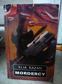 Mordercy , Elia Kazan.
