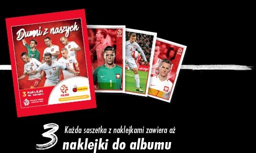 naklejki dumni z naszych z piłkarzami Polski 2018 saszetki