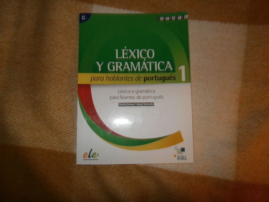 Lexico Y Gramatica Para Hablantes De Portugues 1