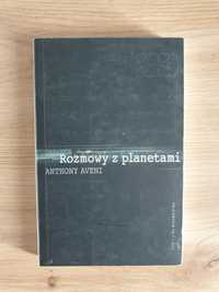 Rozmowy z planetami Anthony Aveni