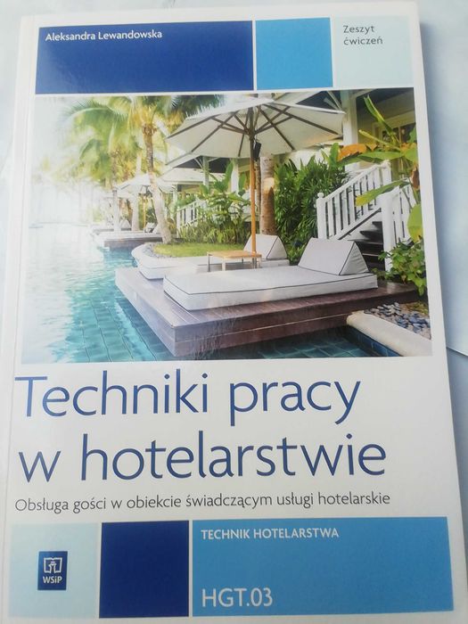 Techniki pracy w hotelarstwie HGT. 03. Zeszyt ćwiczeń. WSiP. Nowe.