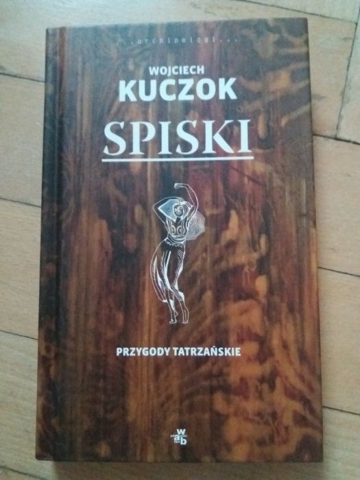 Wojciech Kuczok "Spiski"